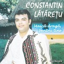 Constantin Lătărețu - Umblai Gorju-N Lung Și-N Lat