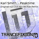 Karl Smith - Peaktime 140 Club Mix