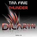 Tim Fine - Thunder Original Mix