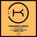 Francesco Dinoia Marco C - That s The Way Marco C remix