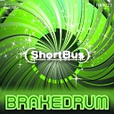 Shortbus - Brakedrum Original Mix