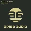 A R D I Allam - Supernatural Original Mix AGRMusic