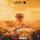 Muskyo - Destroyer Original Mix