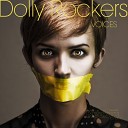 Dolly Rockers - Voices Original Mix