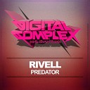 Rivell - Predator Original Mix