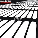 Calling All Astronauts - Empire Grover Remix