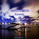 MAKO D PIKECN - Scandalos Original Mix