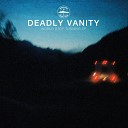 Deadly Vanity feat Andrew Garnett - Tanken All Die Liebe Original Mix