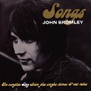 John Bromley - And The Feeling Goes Demo Bonus