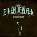 Eilen Jewell - Queen Of The Minor Key