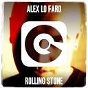 Alex Lo Faro - Rolling Stone Extended