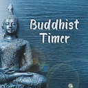 Buddhism Academy feat Chakra Healing Music… - Buddhist Sacred Garden