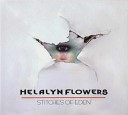 Helalyn Flowers - Never Enough