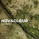Novacloud - Slowed