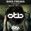 Bass Freaks - F A C E D