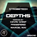 Strobetech - Depths Kevin Wesp Remix
