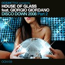 House of Glass feat Giorgio Giordano - Disco Down Original Bini Martini 1999 Mix