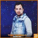 Tony Fiorello - Amore mio