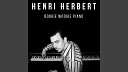 Henri Herbert Henri Herbert - Gettin on Down