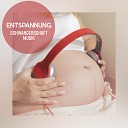 Schwangerschaft Entspannungsmusik Oase - Geburt eines Babys