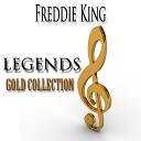 Freddie King feat Sonny Thompson Lulu Reed - What Makes You so Cold Remastered