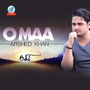 Arshed Khan - O Maa