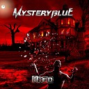 Mystery Blue - Hatred