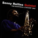 Sonny Rollins Quintet - My one and only love