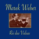 Marek Webber - Vida de Artista Kunstlerleben