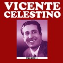 Vicente Celestino - Versos a Um Anjo