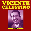 Vicente Celestino - O Sertanejo Enamorado Brejeiro