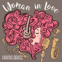 Parma Brass - You Make Me Feel Like A Natural Woman