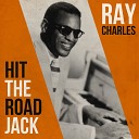 Ray Charles Orchestra - I ve had my fun