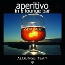 Alounge Team - Let Me Be With You