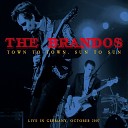 The Brandos - He s Waiting Live