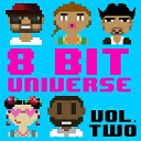 8 Bit Universe - West Coast 8 Bit Version