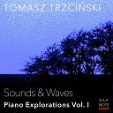 Tomasz Trzcinski - Sounds Episode 1