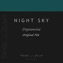 Night Sky - Dopamine Original Mix