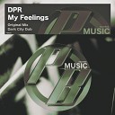 DPR - My Feelings Dark City Dub