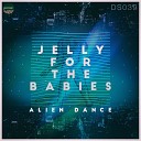 Jelly For The Babies - Pepleuria Original Mix