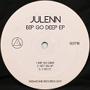 Julenn - I Got It Original Mix