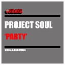 Project Soul - Party Vocal Mix