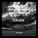 Anja Weber Tania Marconi Nadia Morales - Crush
