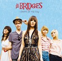 The Bridges - Happy In Love Album Version