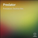 Predators Techno Rec - Predator