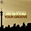 Nastic Groove - Dancing With The Devil Original Mix