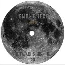 Lemon Herb - Lazarus Mission Original Mix