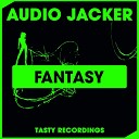Audio Jacker - Fantasy Discotron Remix