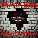 Elastik B M C - Self Control Original Mix