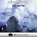 Unkn0wn - Quartz Original Mix